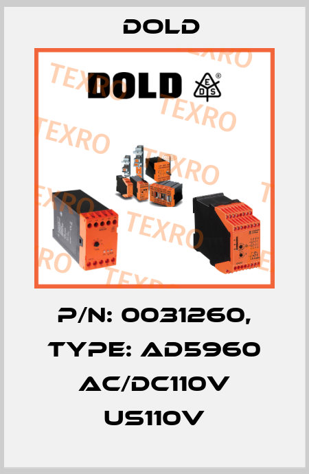 p/n: 0031260, Type: AD5960 AC/DC110V US110V Dold