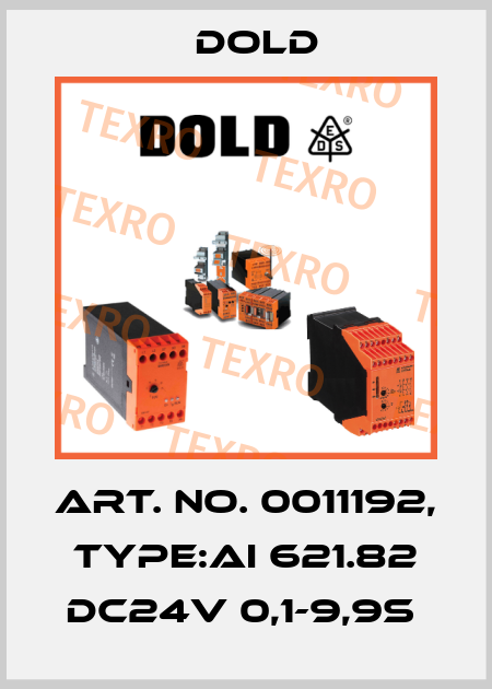 Art. No. 0011192, Type:AI 621.82 DC24V 0,1-9,9S  Dold