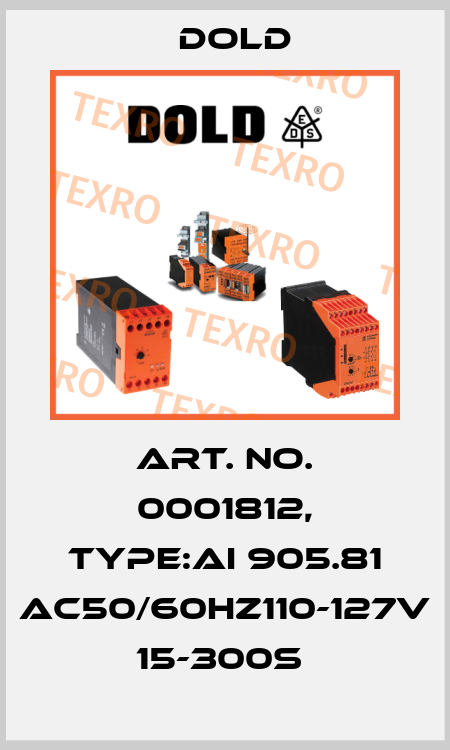 Art. No. 0001812, Type:AI 905.81 AC50/60HZ110-127V 15-300S  Dold