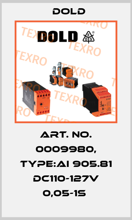 Art. No. 0009980, Type:AI 905.81 DC110-127V 0,05-1S  Dold