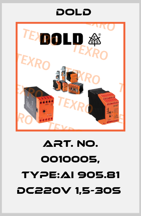 Art. No. 0010005, Type:AI 905.81 DC220V 1,5-30S  Dold