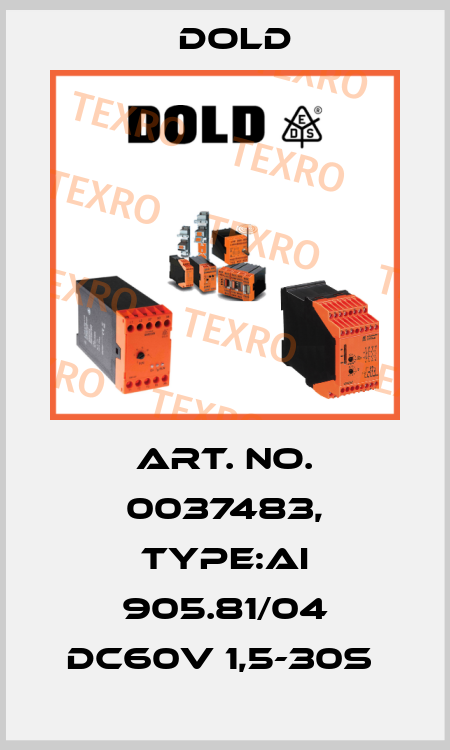 Art. No. 0037483, Type:AI 905.81/04 DC60V 1,5-30S  Dold