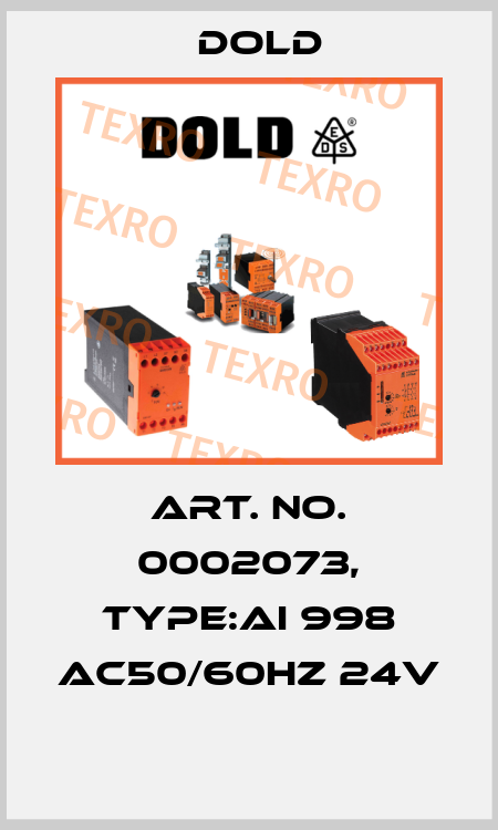 Art. No. 0002073, Type:AI 998 AC50/60HZ 24V  Dold