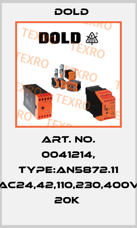 Art. No. 0041214, Type:AN5872.11 AC24,42,110,230,400V 20K  Dold