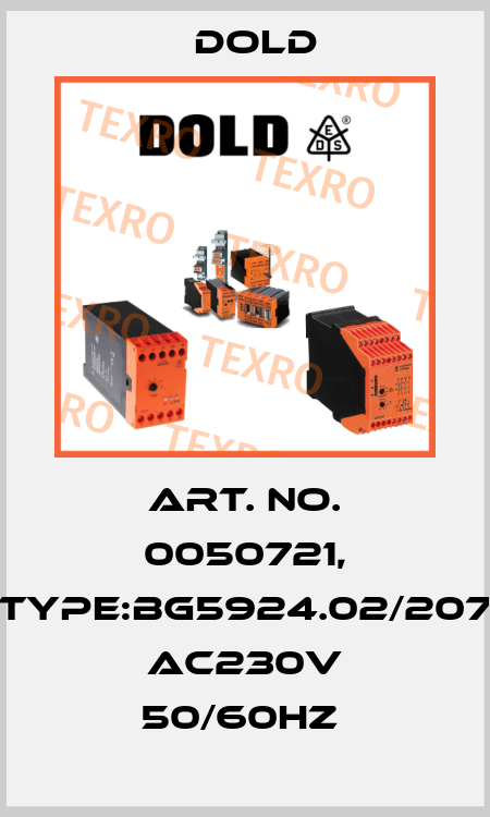 Art. No. 0050721, Type:BG5924.02/207 AC230V 50/60HZ  Dold