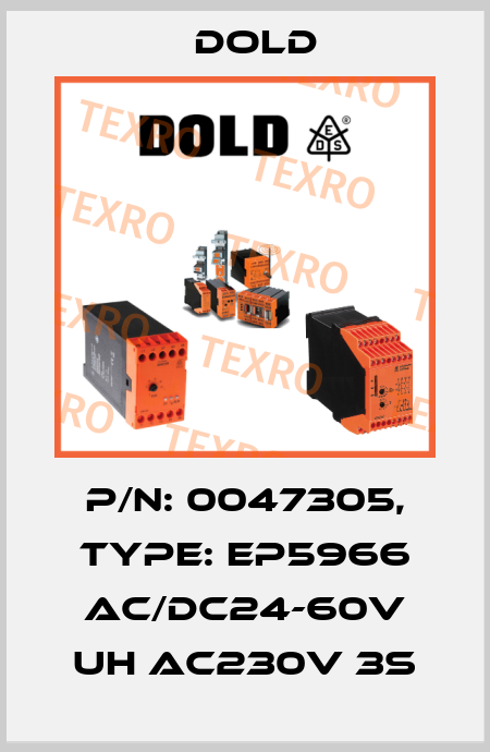 p/n: 0047305, Type: EP5966 AC/DC24-60V UH AC230V 3S Dold