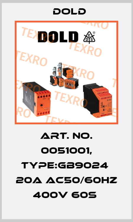 Art. No. 0051001, Type:GB9024  20A AC50/60HZ 400V 60S  Dold