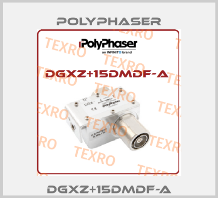 DGXZ+15DMDF-A Polyphaser