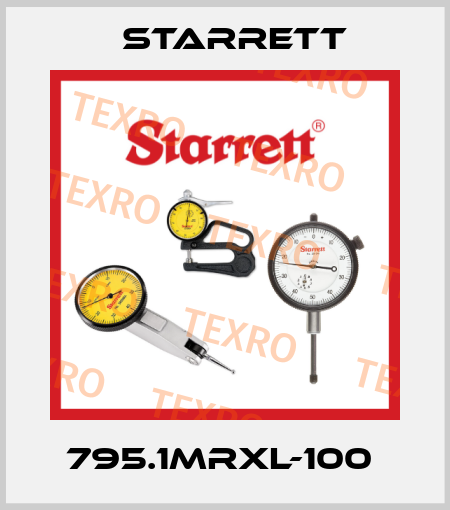 795.1MRXL-100  Starrett