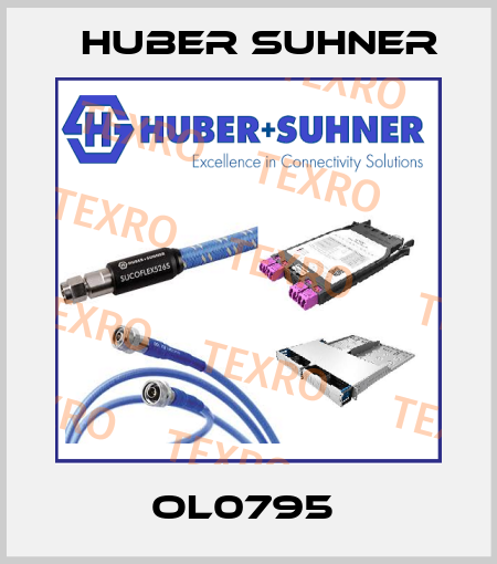 OL0795  Huber Suhner