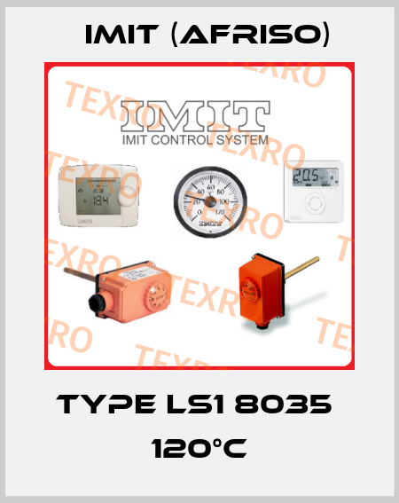 Type LS1 8035  120°C IMIT (Afriso)