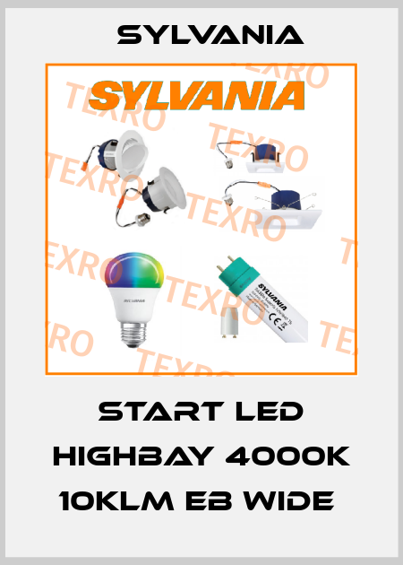 START LED HIGHBAY 4000K 10KLM EB WIDE  Sylvania