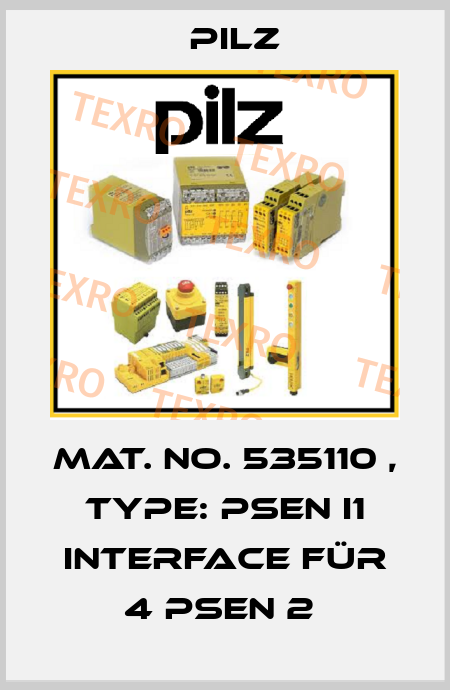Mat. No. 535110 , Type: PSEN i1 Interface für 4 PSEN 2  Pilz