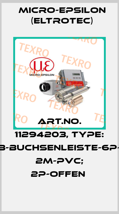 Art.No. 11294203, Type: CAB-Buchsenleiste-6P-ge; 2m-PVC; 2P-offen  Micro-Epsilon (Eltrotec)