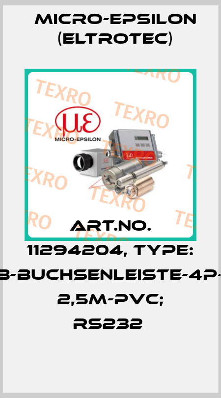Art.No. 11294204, Type: CAB-Buchsenleiste-4P-ge; 2,5m-PVC; RS232  Micro-Epsilon (Eltrotec)