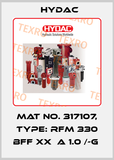 Mat No. 317107, Type: RFM 330 BFF XX  A 1.0 /-G  Hydac