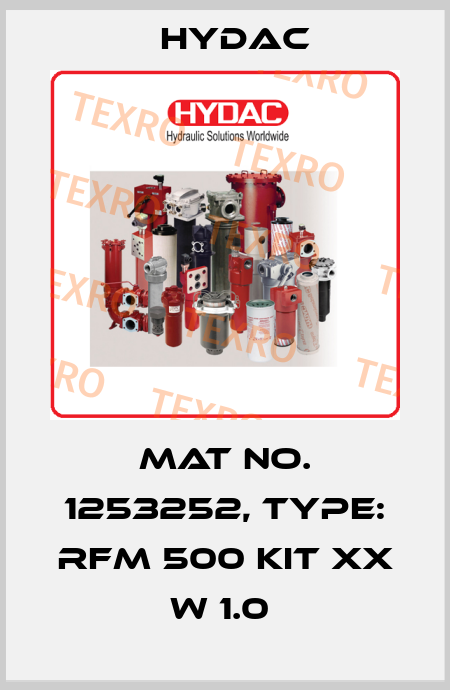Mat No. 1253252, Type: RFM 500 KIT XX W 1.0  Hydac