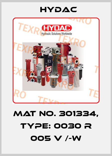 Mat No. 301334, Type: 0030 R 005 V /-W Hydac