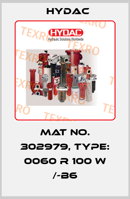 Mat No. 302979, Type: 0060 R 100 W /-B6 Hydac