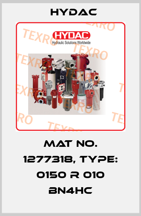 Mat No. 1277318, Type: 0150 R 010 BN4HC Hydac