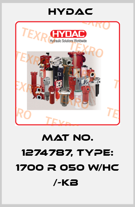 Mat No. 1274787, Type: 1700 R 050 W/HC /-KB  Hydac