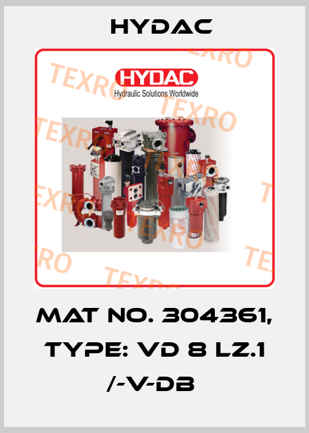 Mat No. 304361, Type: VD 8 LZ.1 /-V-DB  Hydac