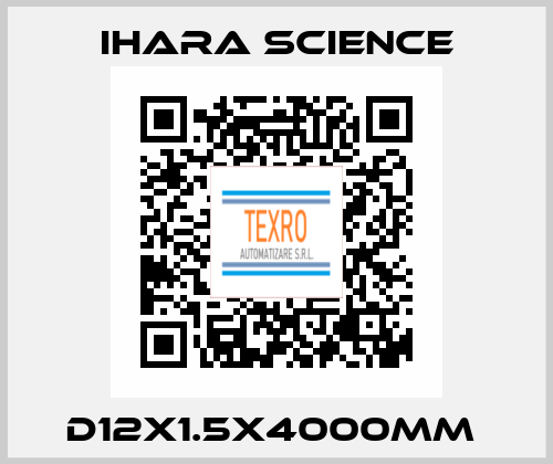 D12X1.5X4000MM  Ihara Science