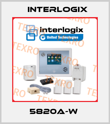 5820A-W  Interlogix