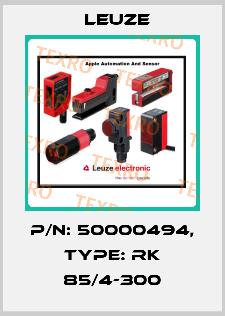 P/N: 50000494, Type: RK 85/4-300 Leuze