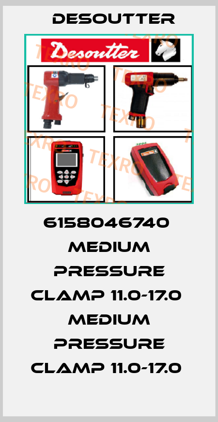 6158046740  MEDIUM PRESSURE CLAMP 11.0-17.0  MEDIUM PRESSURE CLAMP 11.0-17.0  Desoutter