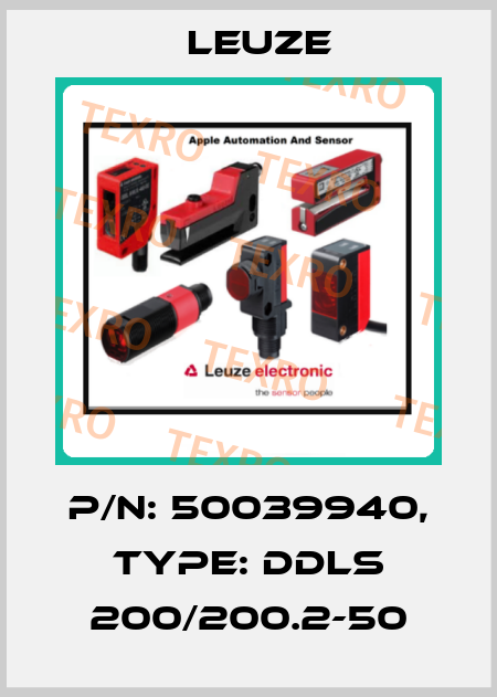 p/n: 50039940, Type: DDLS 200/200.2-50 Leuze