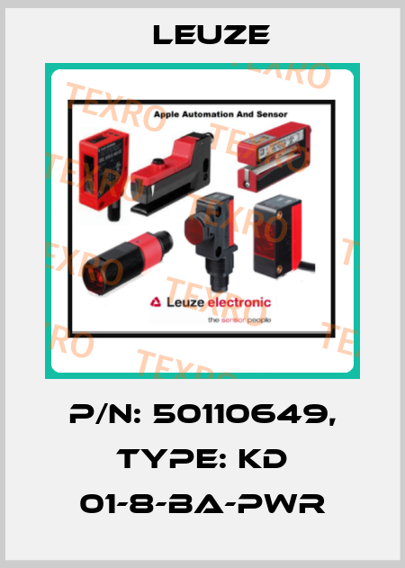 p/n: 50110649, Type: KD 01-8-BA-PWR Leuze