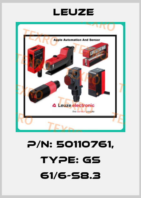 p/n: 50110761, Type: GS 61/6-S8.3 Leuze