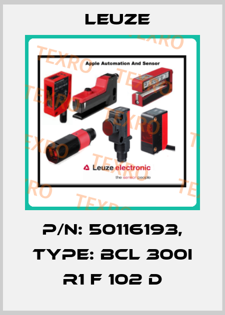 p/n: 50116193, Type: BCL 300i R1 F 102 D Leuze