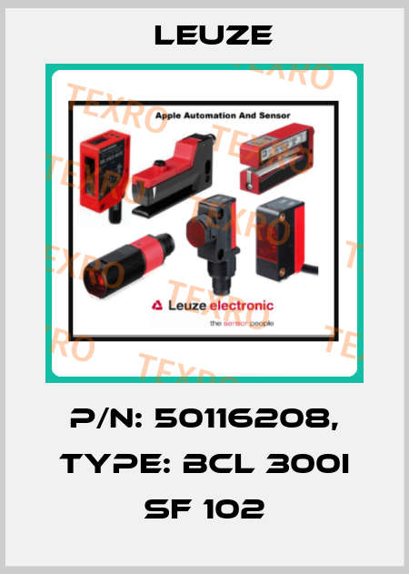 p/n: 50116208, Type: BCL 300i SF 102 Leuze