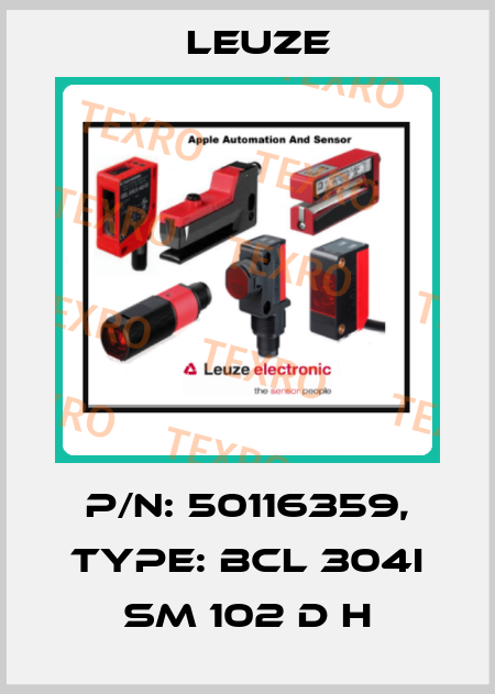 p/n: 50116359, Type: BCL 304i SM 102 D H Leuze