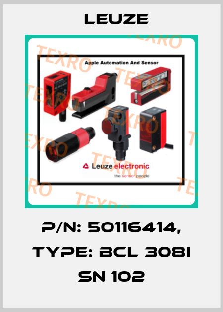 p/n: 50116414, Type: BCL 308i SN 102 Leuze
