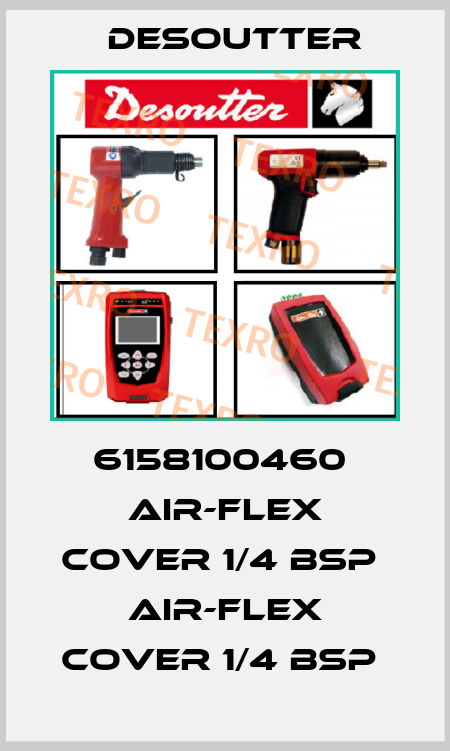 6158100460  AIR-FLEX COVER 1/4 BSP  AIR-FLEX COVER 1/4 BSP  Desoutter