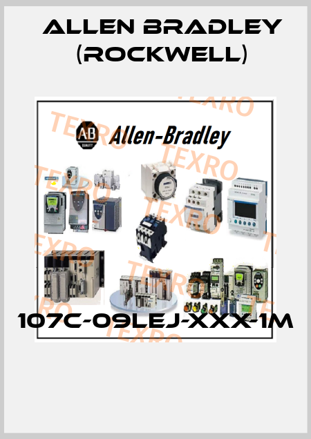 107C-09LEJ-XXX-1M  Allen Bradley (Rockwell)