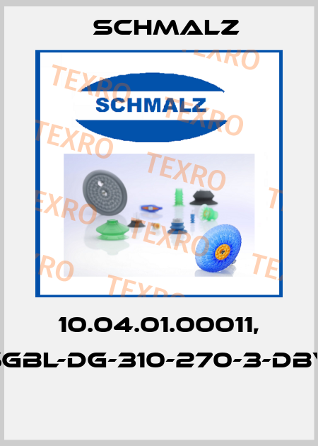 10.04.01.00011, SGBL-DG-310-270-3-DBV  Schmalz