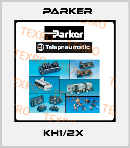 KH1/2X  Parker
