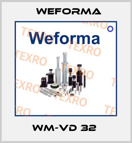 WM-VD 32  Weforma
