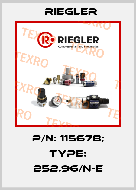 p/n: 115678; Type: 252.96/N-E Riegler