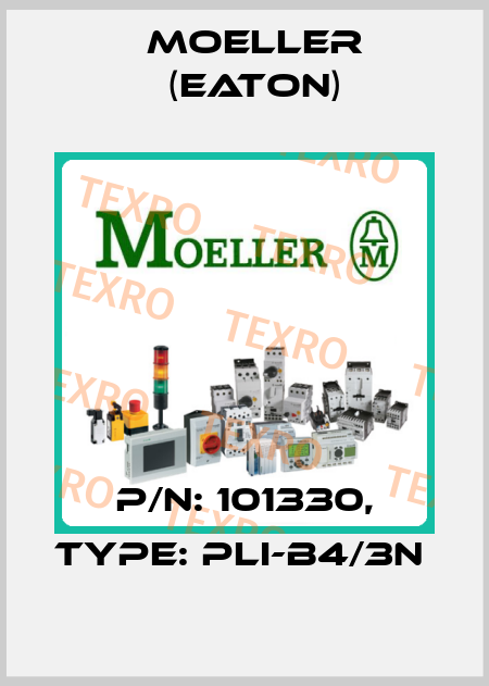 P/N: 101330, Type: PLI-B4/3N  Moeller (Eaton)