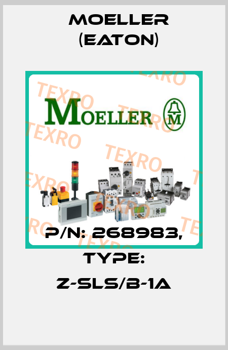 P/N: 268983, Type: Z-SLS/B-1A Moeller (Eaton)
