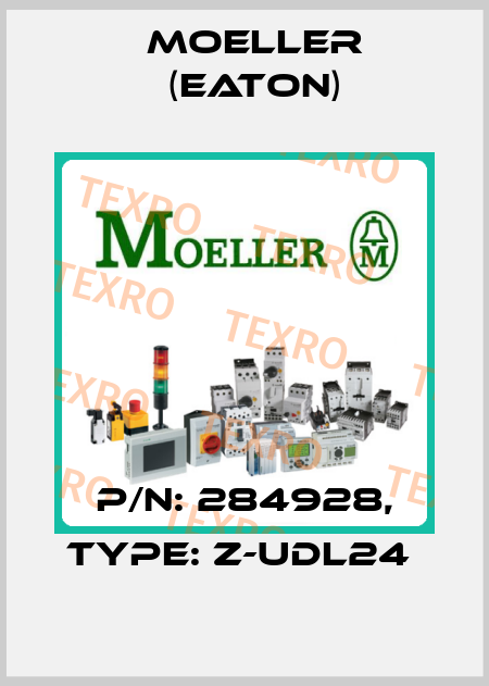 P/N: 284928, Type: Z-UDL24  Moeller (Eaton)