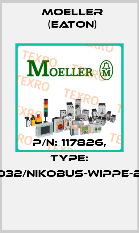 P/N: 117826, Type: 122-00032/NIKOBUS-WIPPE-2X1/2-IR  Moeller (Eaton)