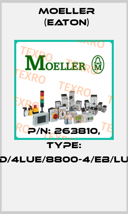 P/N: 263810, Type: NWS-DAD/4LUE/8800-4/EB/LUE/TH/VD  Moeller (Eaton)