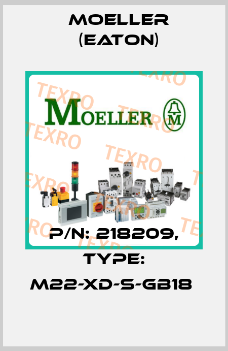 P/N: 218209, Type: M22-XD-S-GB18  Moeller (Eaton)