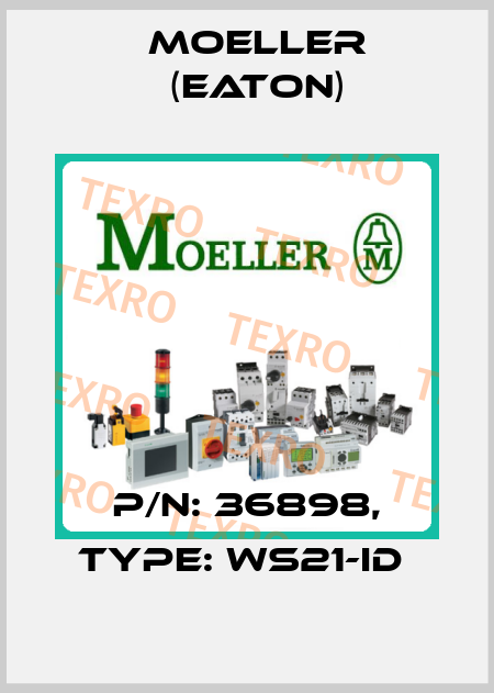 P/N: 36898, Type: WS21-ID  Moeller (Eaton)